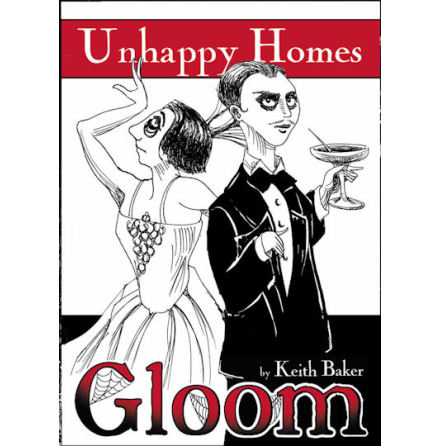 Gloom: Unhappy Homes