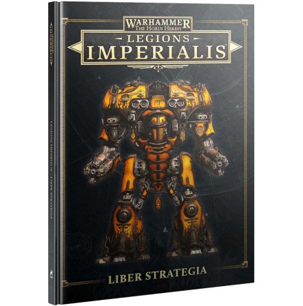 LEGIONS IMPERIALIS: LIBER STRATEGIA (Release 2025-09-06)