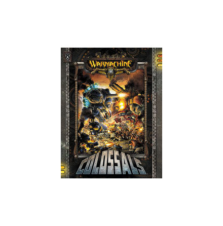 WARMACHINE: COLOSSALS (Hardcover)