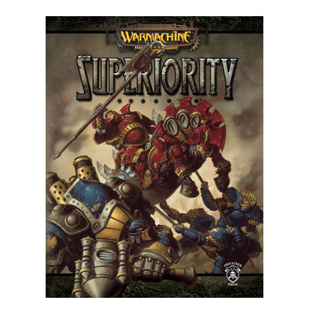 Warmachine Superiority Softcover