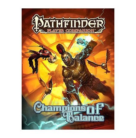 Pathfinder Player Companion: Champions of Balance