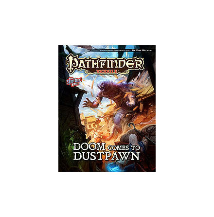 Pathfinder Module: Doom Comes to Dustpawn