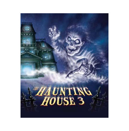 THE HAUNTING HOUSE3: A Ghost Story