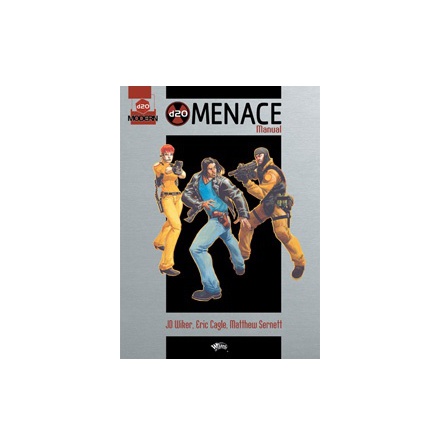 D20 MODERN: MENACE MANUAL (Hardback)