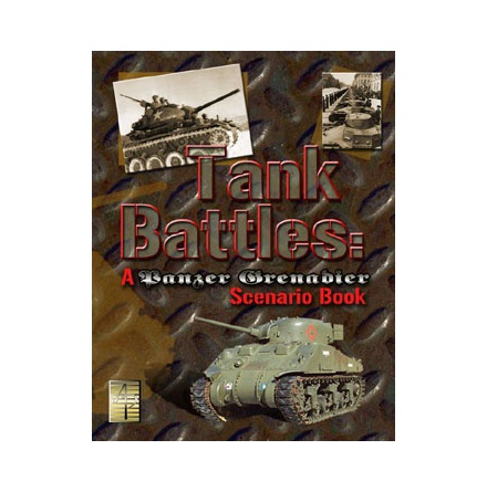 PANZER GRENADIER: TANK BATTLES