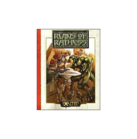 EXALTED: RUINS OF RATHESS