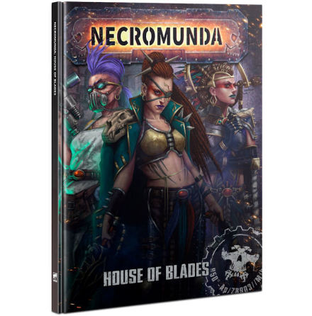 NECROMUNDA: HOUSE OF BLADES (ENG)