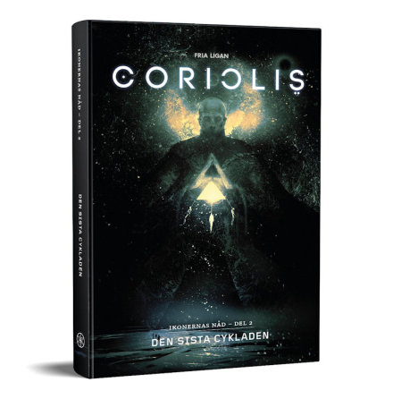 Coriolis: Den sista cykladen