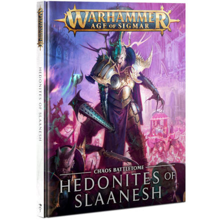 BATTLETOME: HEDONITES OF SLAANESH (ENG 2021)