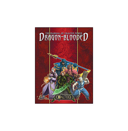 Exalted: Manual of Exalted Power: Dragon-Blooded (Hardback)