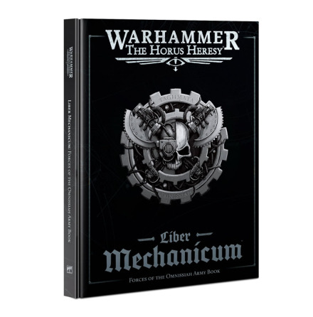 LIBER MECHANICUM: FORCES OF THE OMNISSIAH (ENG)