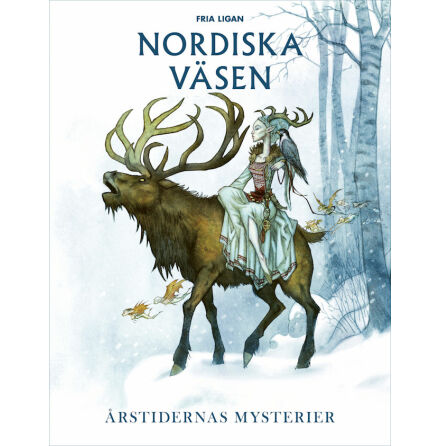 Nordiska vsen: rstidernas mysterier