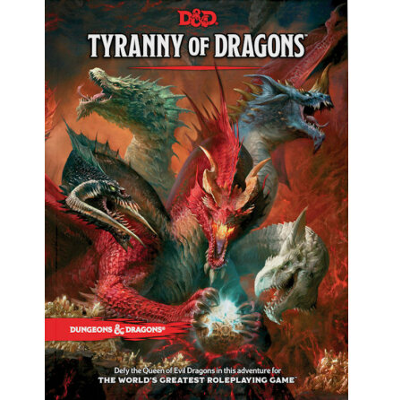 D&D 5th ed: Tyranny of Dragons Evergreen (release feb 2023)