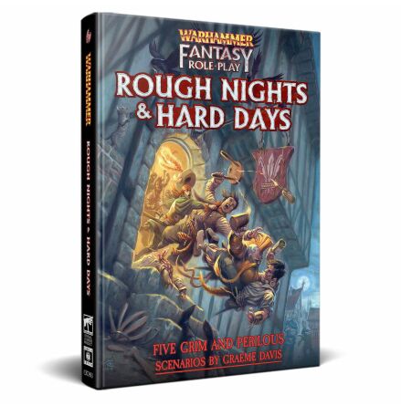 Warhammer Fantasy RPG 4th ed: Rough Nights & Hard Days
