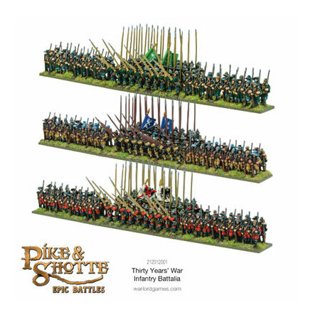 PIKE & SHOTTE EPIC BATTLES - THIRTY YEARS WAR INFANTRY BATTALIA