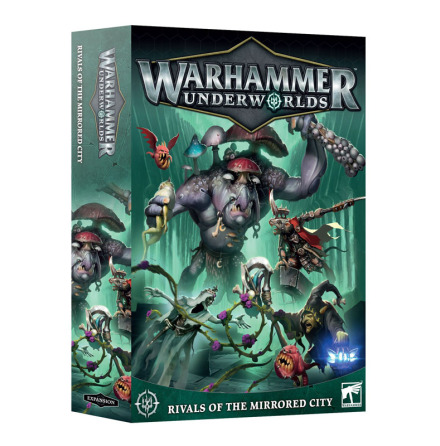 WARHAMMER UNDERWORLDS: RIVALS OF THE MIRRORED CITY (ENG)