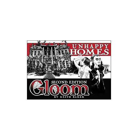 Gloom: Unhappy Homes 2nd Edition