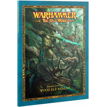 ARCANE JOURNAL: WOOD ELF REALMS